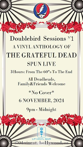 Flyer for a Grateful Dead event on November 6, 2024, from 9 PM to midnight. It's free, and all are welcome to join and enjoy the music.